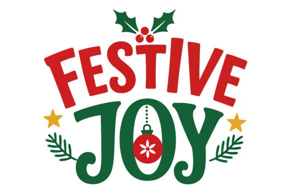 Festive Joy SVG