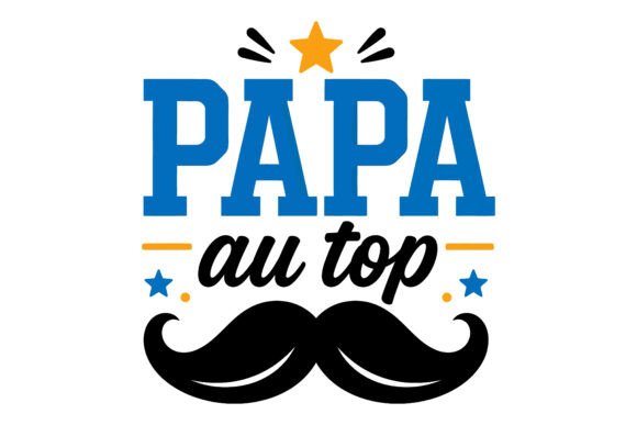 Papa Mustache Father Quote Vector: A Creative Tool for Father’s Day and Beyond