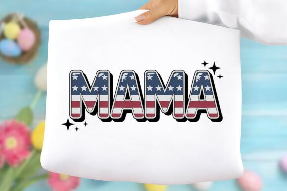 The 4th of July Mama PNG: A Digital Design That’s Shaping Modern Creativity