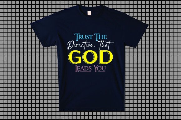 Trust the Direction That God Leads You